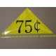 Large Yellow Price Triangle Vinyl Sticker 75¢